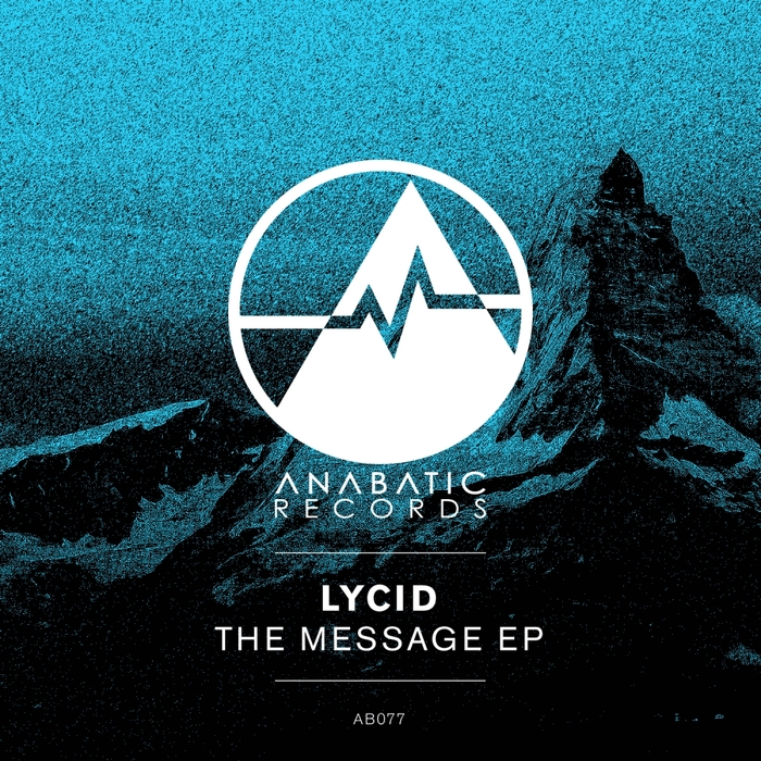 LYCID - The Message EP