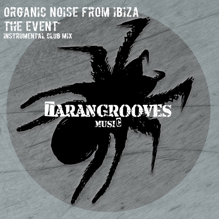 ORGANIC NOISE FROM IBIZA - The Event