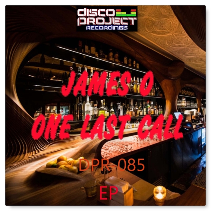 JAMES O - One Last Call
