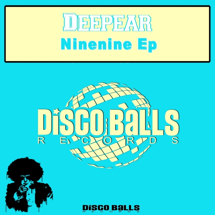 DEEPEAR - Ninenine EP