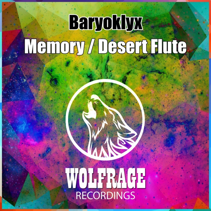 BARYOKLYX - Memory/Desert Flute