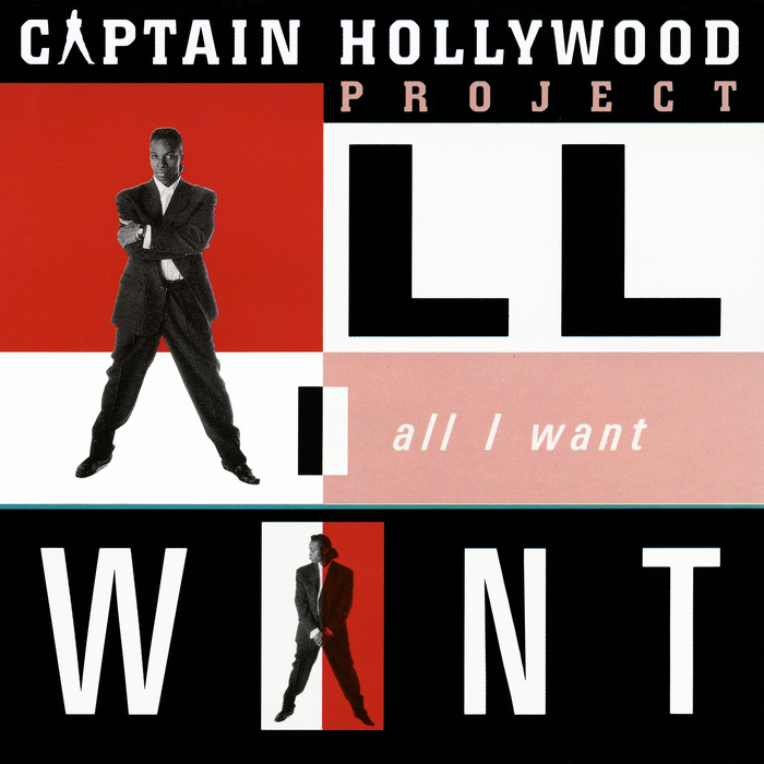 CAPTAIN HOLLYWOOD PROJECT - All I Want