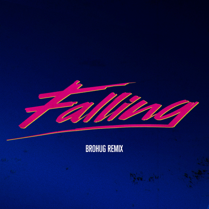 ALESSO - Falling (BROHUG Remix)