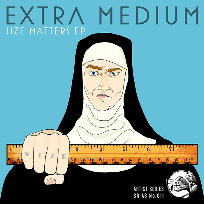 EXTRA MEDIUM - Size Matters EP