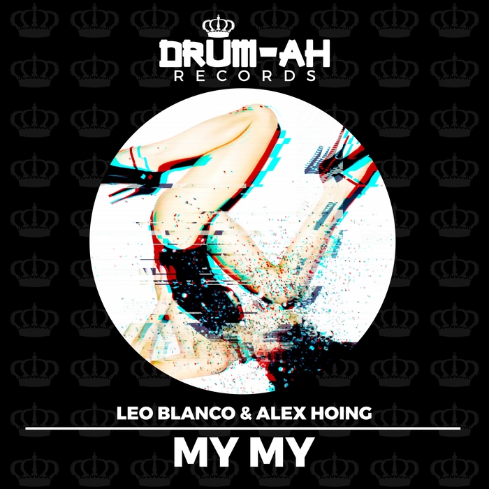 LEO BLANCO & ALEX HOING - My My