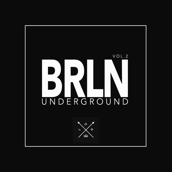 VARIOUS - Brln Underground Vol 2