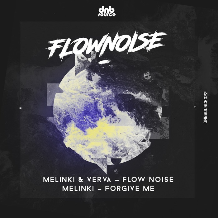 MELINKI & VERVA - Flow Noise/Forgive Me
