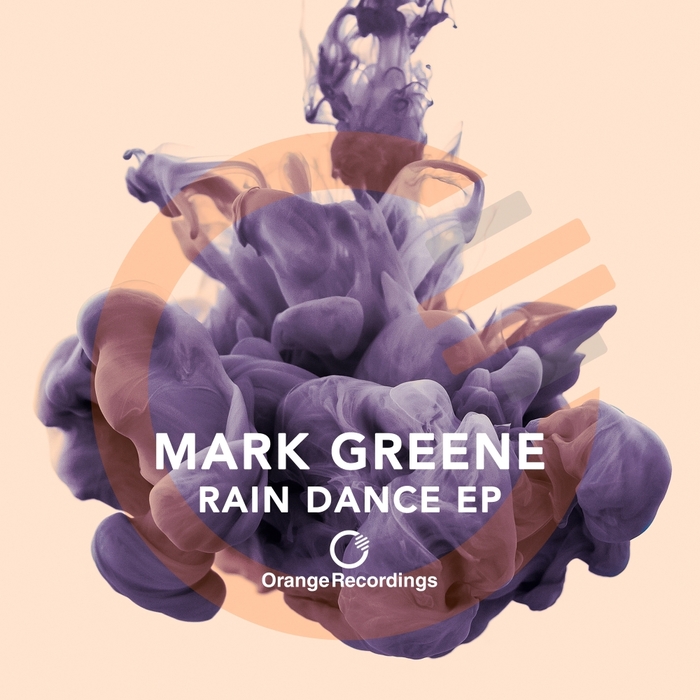 MARK GREENE - Rain Dance EP
