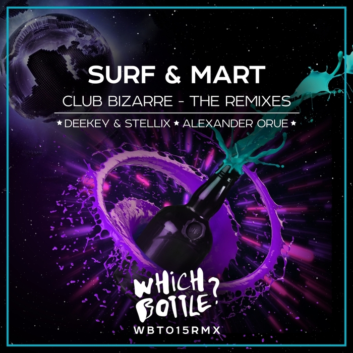 SURF/MART - Club Bizarre - The Remixes