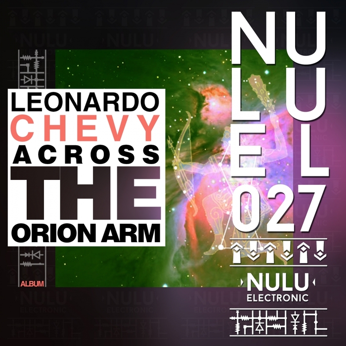 LEONARDO CHEVY - Across The Orion Arm