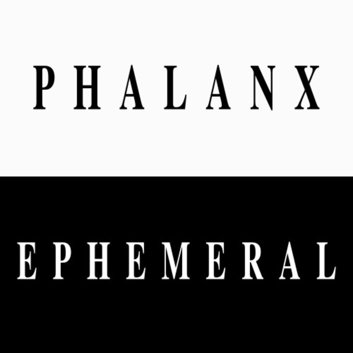 PHALANX - Ephemeral