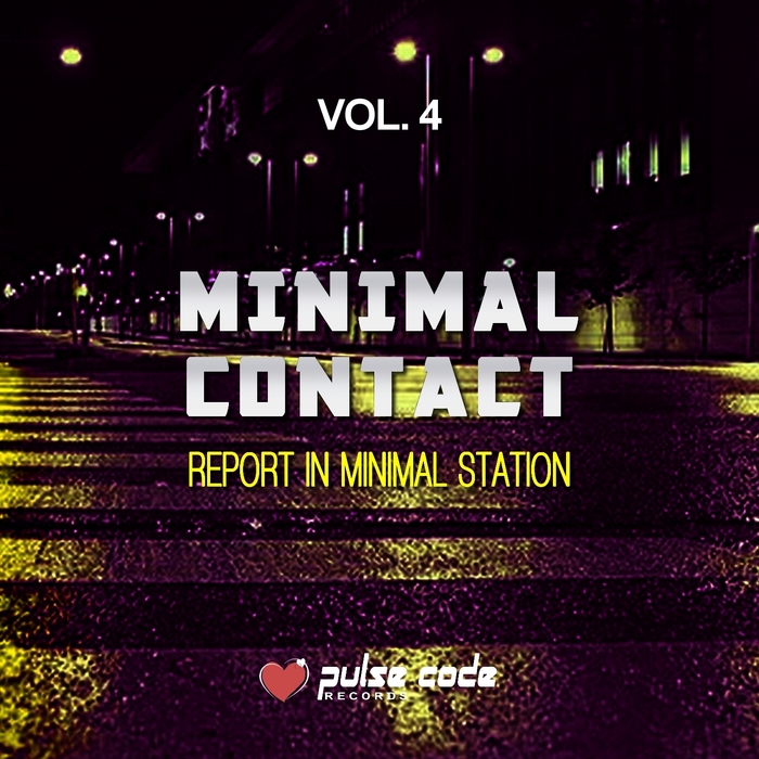 VARIOUS - Minimal Contact Vol 4 (Report In Minimal Station)