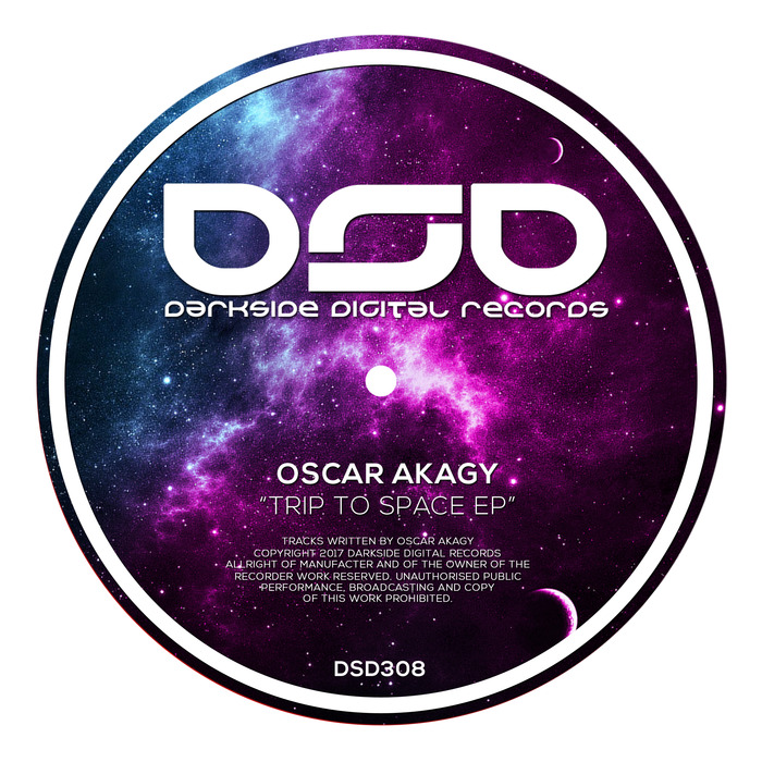 OSCAR AKAGY - Trip To Space EP