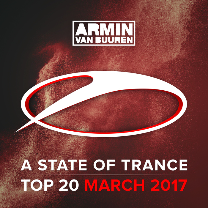VARIOUS/ARMIN VAN BUUREN - A State Of Trance Top 20 - March 2017 (Including Classic Bonus Track)