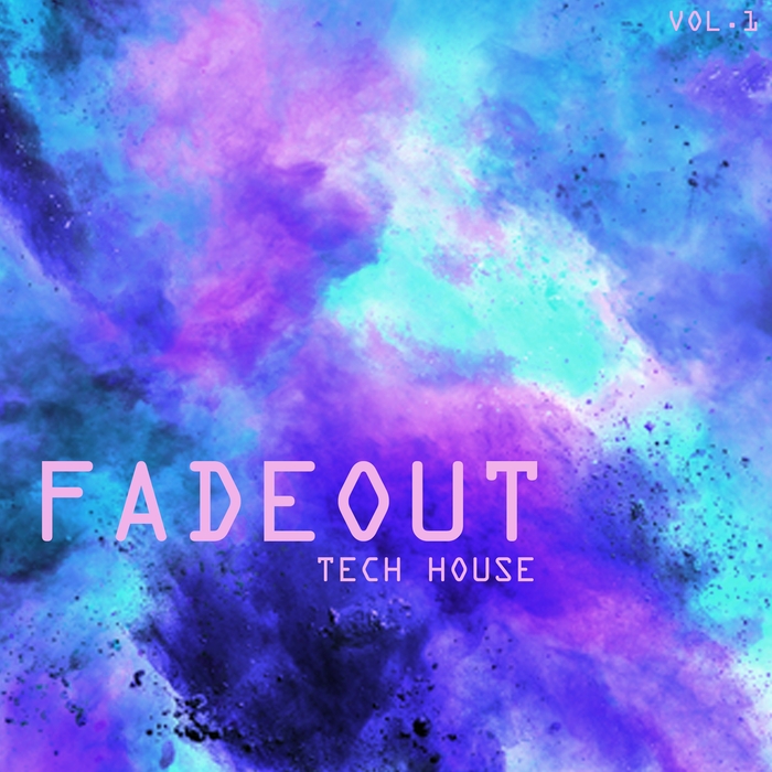 VARIOUS - Fade Out Tech House Vol 1