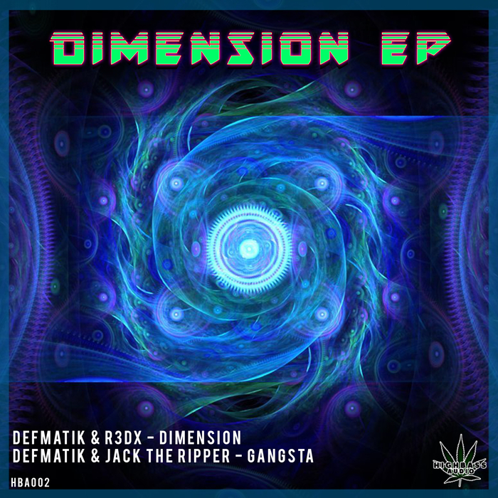 DEFMATIK/R3DX/JACK THE RIPPER - Dimension/Gangsta