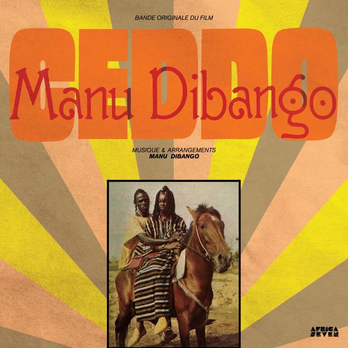 MANU DIBANGO - Ceddo (Bande Originale Du Film)
