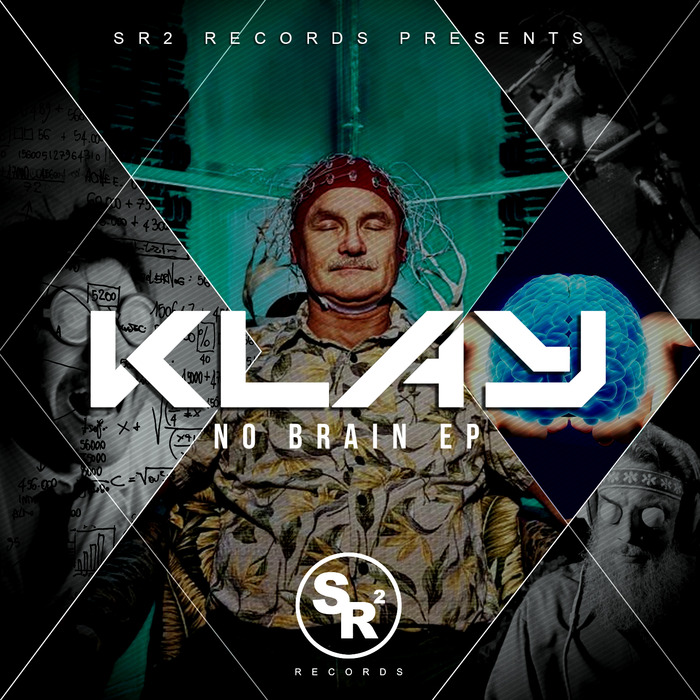 KLAY - No Brain EP