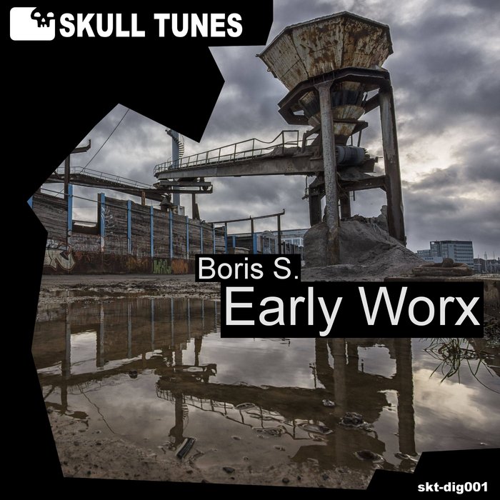 Early Worx by Boris S on MP3 WAV FLAC AIFF ALAC at Juno Download