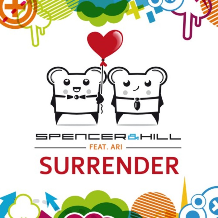 SPENCER & HILL feat ARI - Surrender