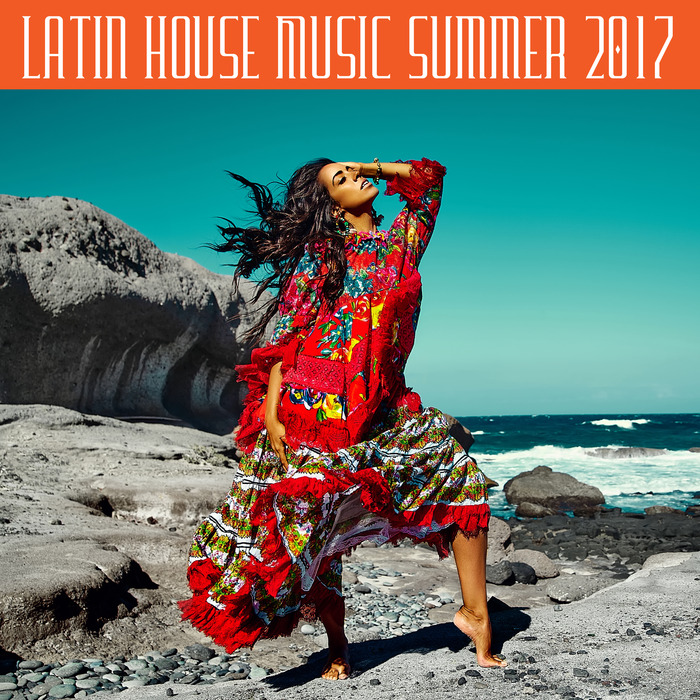 VARIOUS - Latin House Music Summer 2017