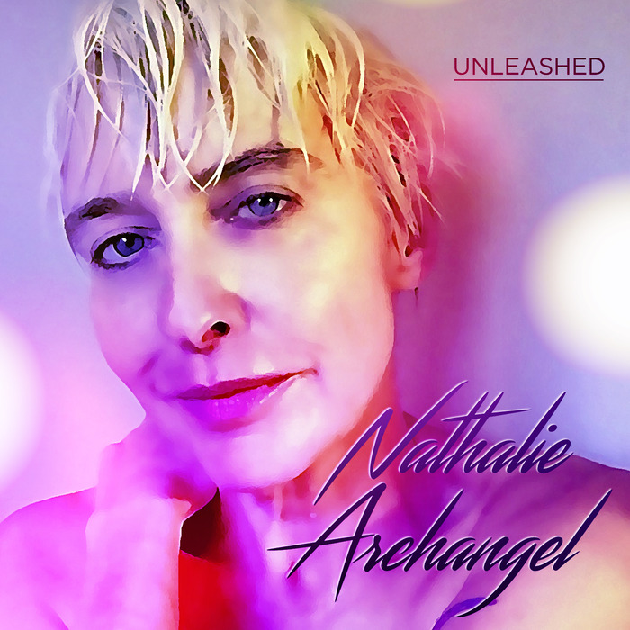 NATHALIE ARCHANGEL - Unleashed