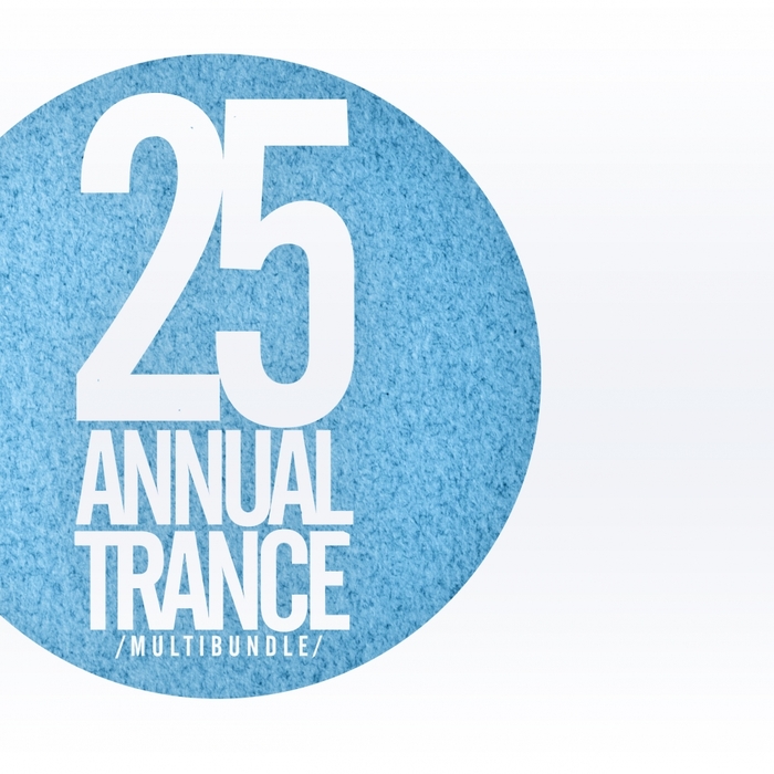 VARIOUS - 25 Annual Trance Multibundle