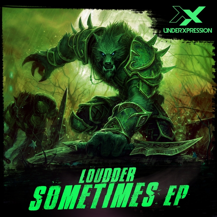 LOUDDER - Sometimes EP