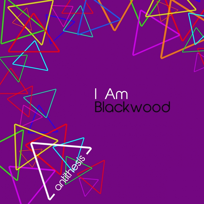 BLACKWOOD - I Am