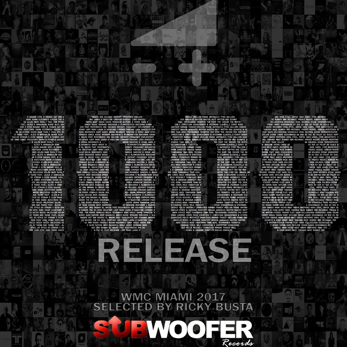 VARIOUS/RICKY BUSTA - Subwoofer Records Presents: 1000 Release (WMC Miami 2017)