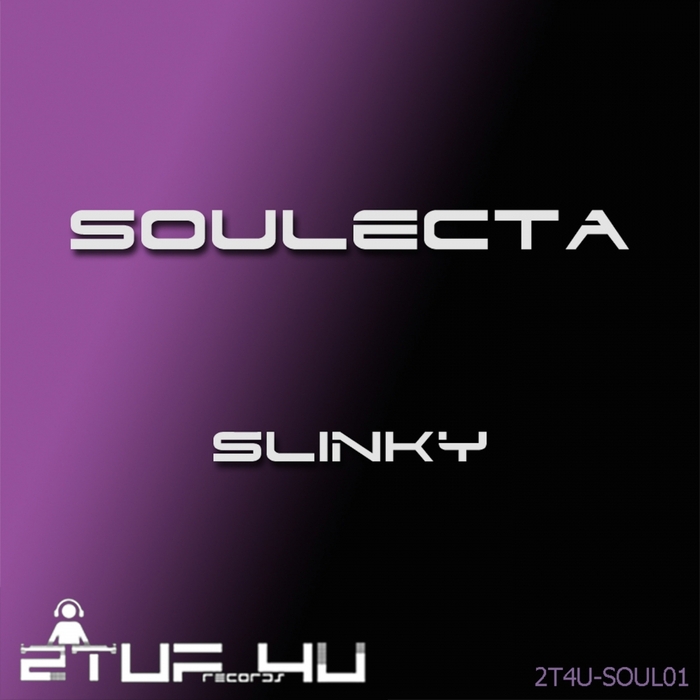 SOULECTA - Slinky