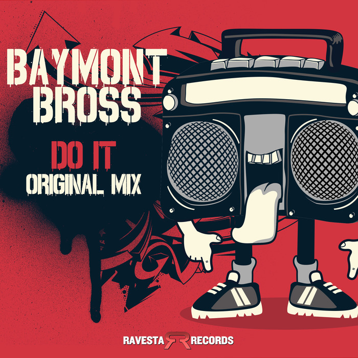 BAYMONT BROSS - Do It!