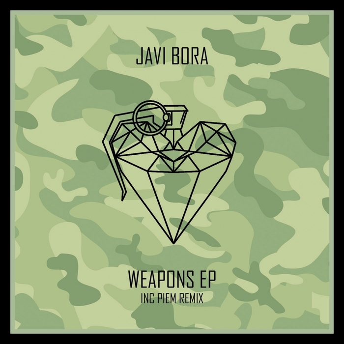 JAVI BORA - Weapons EP