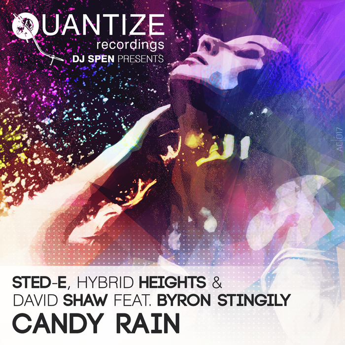 STED-E/HYBRID HEIGHTS/DAVID SHAW feat BYRON STINGILY - Candy Rain