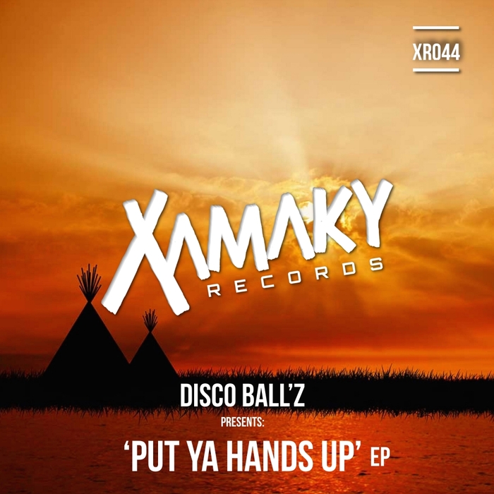 DISCO BALL'Z - Put Ya Hands Up