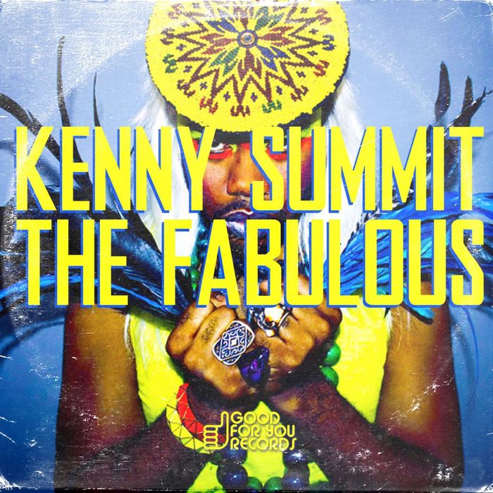 KENNY SUMMIT - The Fabulous