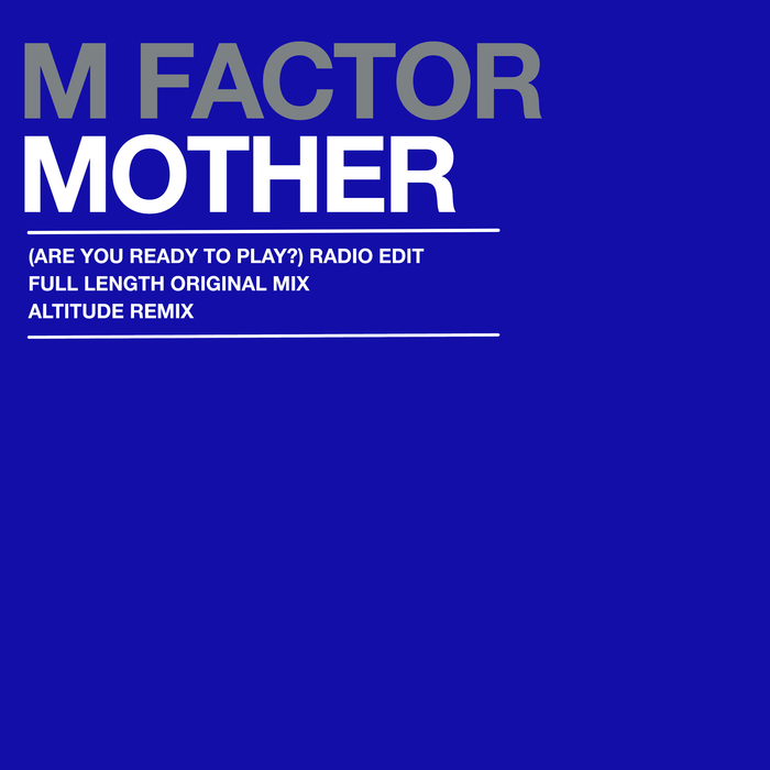 M-FACTOR - Mother