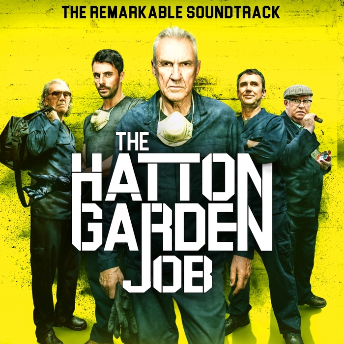 LOL HAMMOND & DUNCAN FORBES - The Hatton Garden Job (Original Soundtrack)