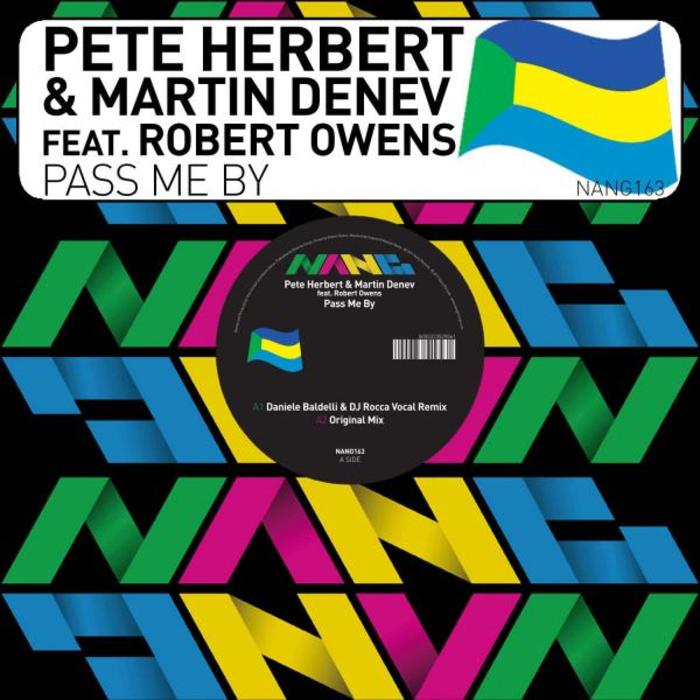PETE HERBERT feat ROBERT OWENS - Pass Me By
