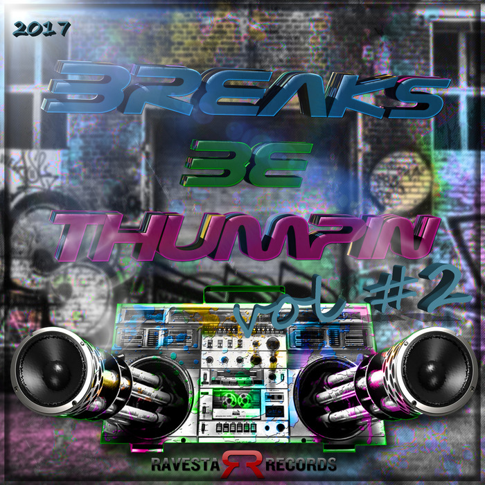 VARIOUS - Breaks Be Thumpin Vol #2