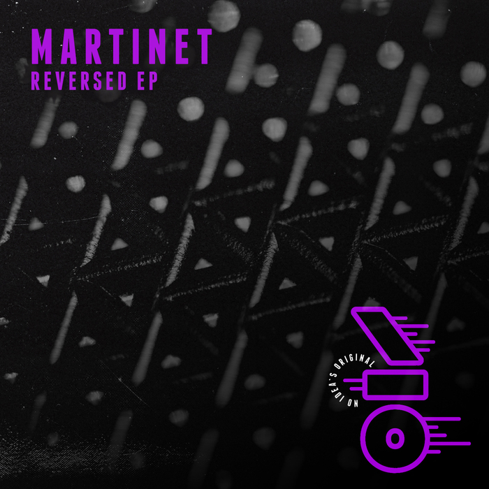 MARTINET - Reversed EP