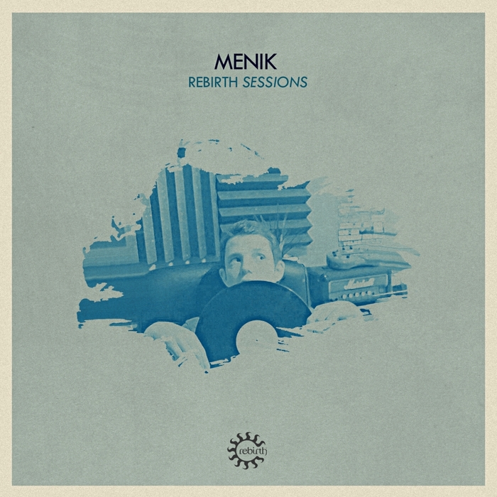 VARIOUS - Rebirth Sessions - Menik