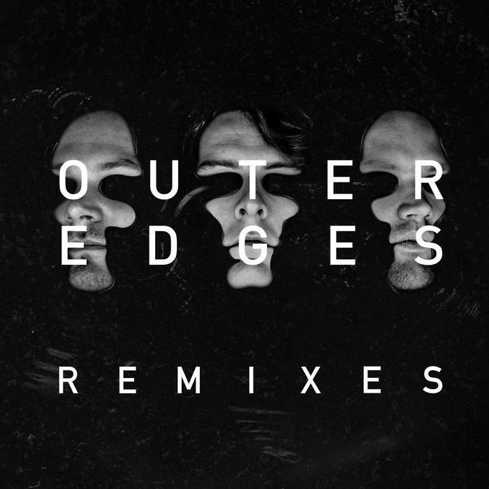 NOISIA - Outer Edges Remixes