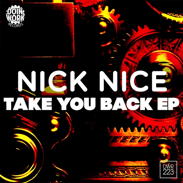 NICK NICE - Take You Back EP