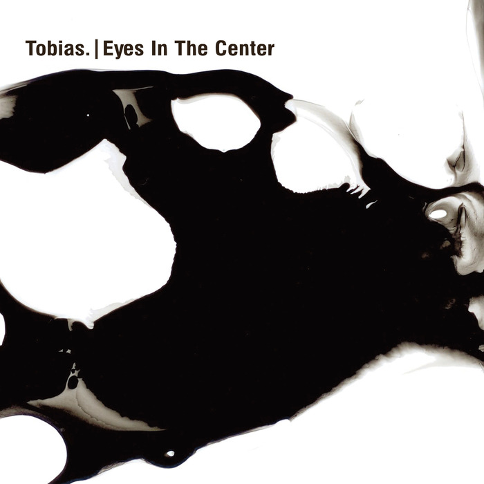 TOBIAS - Eyes In The Center