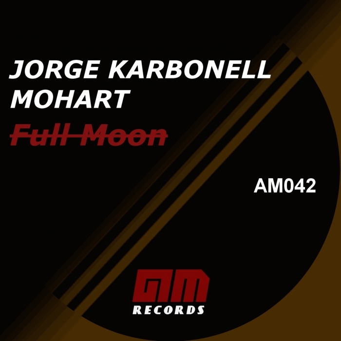 JORGE KARBONELL/MOHART - Full Moon