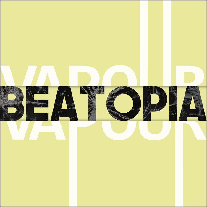 DJ VAPOUR - Beatopia