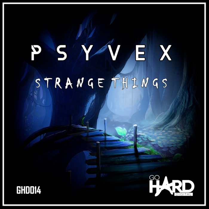 PSYVEX - Strange Things