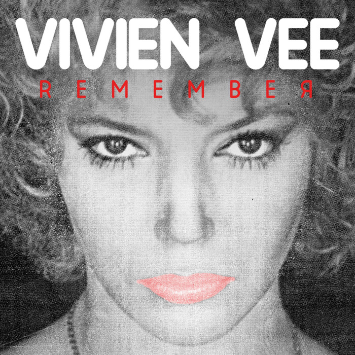 VIVIEN VEE - Remember