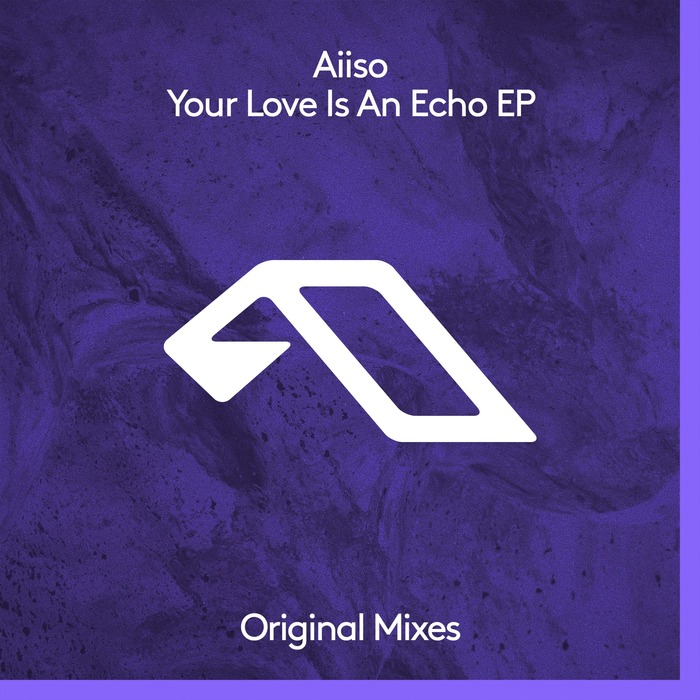 AIISO - Your Love Is An Echo EP